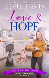 Title: Love & Hope: Clean and Wholesome Romance, Author: Cover Design By Getcovers. Com
