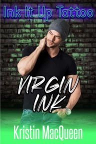 Title: Virgin Ink, Author: Kristin Macqueen