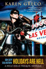 Sin City Salvation: Holidays Are Hell: A Hell's Belle Prequel Novella