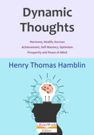 Title: Dynamic Thoughts, Author: Henry Thomas Hamblin