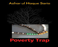 Title: Poverty Trap, Author: Azhar Ul Haque Sario