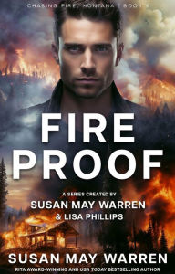 Title: Fireproof, Author: Susan May Warren