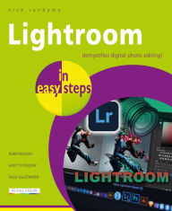 Title: Lightroom in easy steps, Author: Nick Vandome
