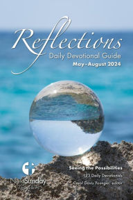 Title: Reflections Daily Devotional Guide (MayAugust 2024), Author: Carol Davis Younger