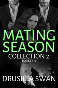 Title: Mating Season Collection 2: Books 4-6, Author: Drusilla Swan