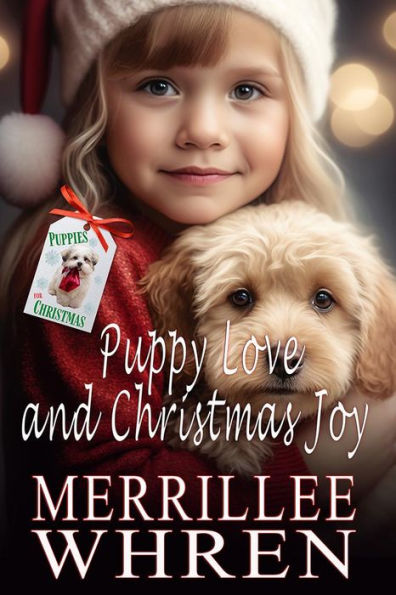 Puppy Love and Christmas Joy: Contemporary Christian Romance