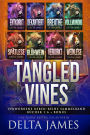 Tangled Vines: Verworrene Reben-Reihe Bücher 1 6 plus 2 bonus