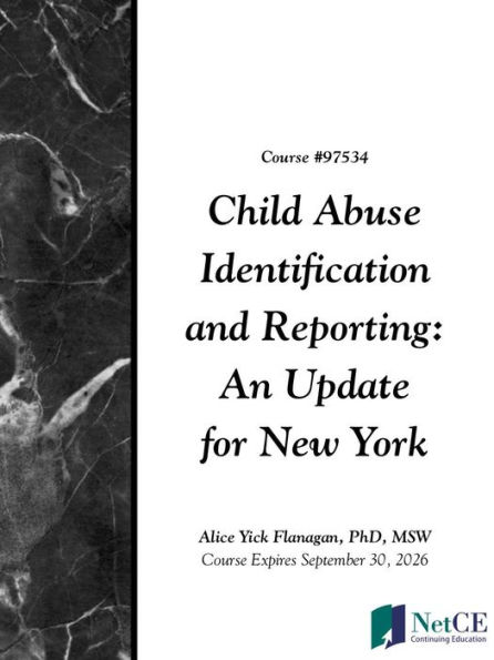 Child Abuse Identification and Reporting: An Update for New York