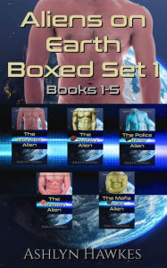Title: Aliens on Earth Boxed Set 1-5, Author: Ashlyn Hawkes