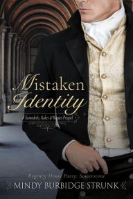 Title: Mistaken Identity, Author: Mindy Burbidge Strunk