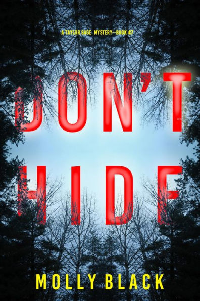 Don't Hide (A Taylor Sage FBI Suspense ThrillerBook 7)
