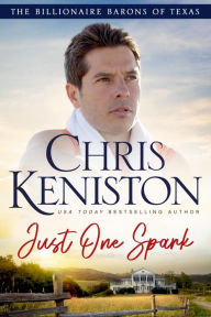 Title: Just One Spark, Author: Chris Keniston
