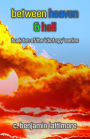 between heaven & hell