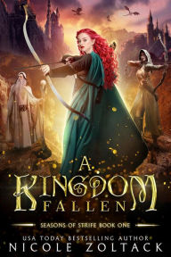 Title: A Kingdom Fallen: Mayhem of Magic, Author: Nicole Zoltack