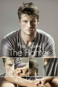 Title: The Fighter, Author: Kira Adams