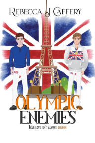 Title: Olympic Enemies, Author: Rebecca J Caffery