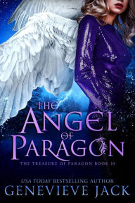 Title: The Angel of Paragon, Author: Genevieve Jack