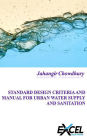 STANDARD DESIGN CRITERIA AND MANUAL FOR URBAN WATER SUPPLY AND SANITATION