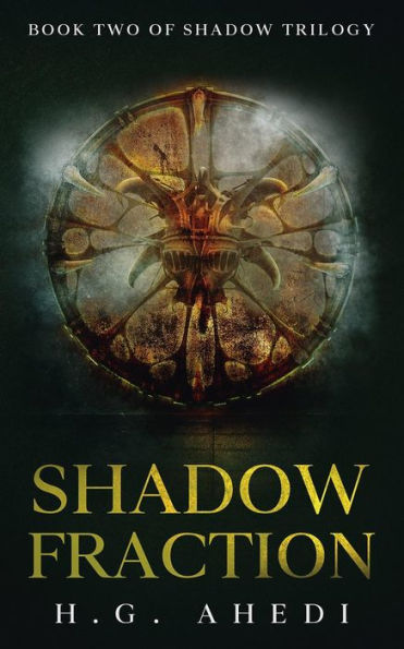 Shadow Fraction: A page turning thriller