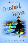 Crushed Velvet: A Material Witness Mystery