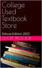 College Online Bookstore Business Plan: Deluxe Edition 2023