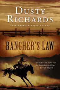 Title: Rancher's Law, Author: Dusty Richards