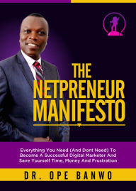 Title: Netpreneur Manifesto, Author: Opeolu Banwo