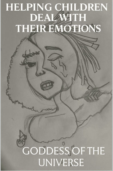 Helping Children: Deal with their emotions