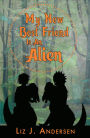 My New Best Friend Is an Alien