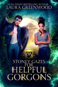 Title: Stoney Gazes For Helpful Gorgons, Author: Laura Greenwood
