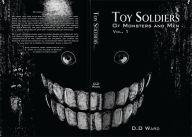 Title: Toy Soldiers Vol:1 