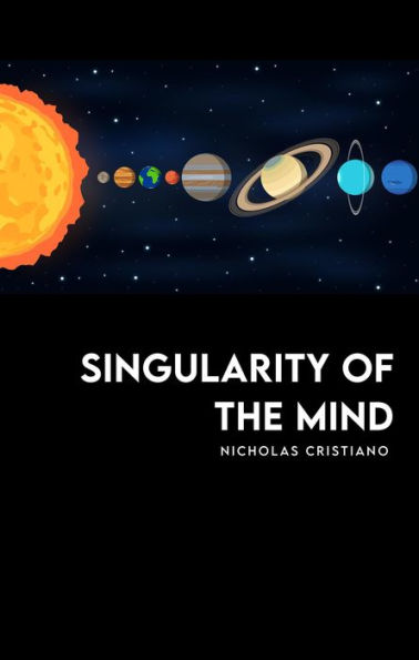 SINGULARITY OF THE MIND