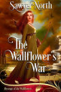 The Wallflower's War