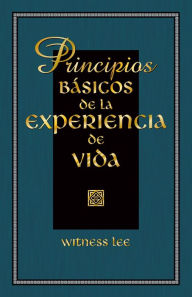 Title: Principios básicos de la experiencia de vida, Author: Witness Lee