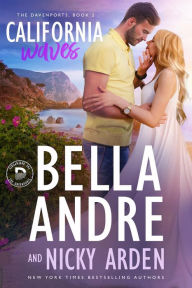 Title: California Waves: The Davenports, Book 2, Author: Bella Andre