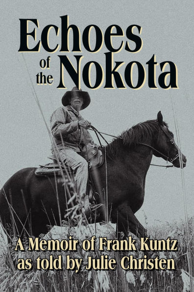 Echoes of the Nokota®