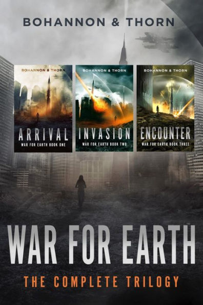 War For Earth: The Complete Alien Invasion Trilogy