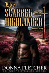 Title: The Scarred Highlander, Author: Donna Fletcher
