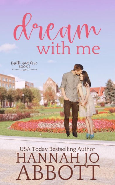 Dream with Me by Hannah Jo Abbott | eBook | Barnes & Noble®