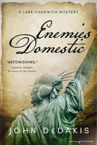 Title: Enemies Domestic, Author: John Dedakis