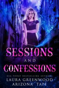 Title: Sessions and Confessions, Author: Laura Greenwood