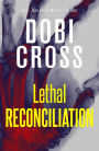 Lethal Reconciliation: A gripping medical thriller