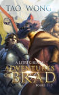 Adventures on Brad Books 1 - 3: A LitRPG Fantasy Series