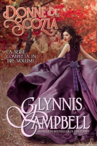 Title: Donne di Scozia, Author: Glynnis Campbell
