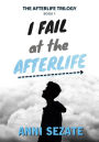 I Fail at the Afterlife