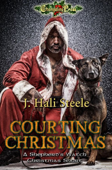 Courting Christmas (Shepherd's Watch 5): A Shepherd's Watch Christmas Story
