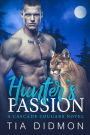 Hunter's Passion (Cascade Cougars #3): Steamy Fated Mates Shifter Romance