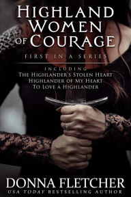 Title: Highland Women Of Courage: First In A Series, Author: Donna Fletcher