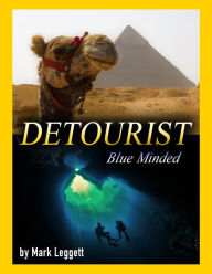 Title: Detourist (Blue Minded): Part 1, Author: Mark Leggett