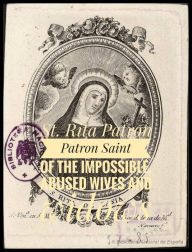 Title: Saint Rita Saint of Impossible causes and Widows, Author: MARGO SNYDER